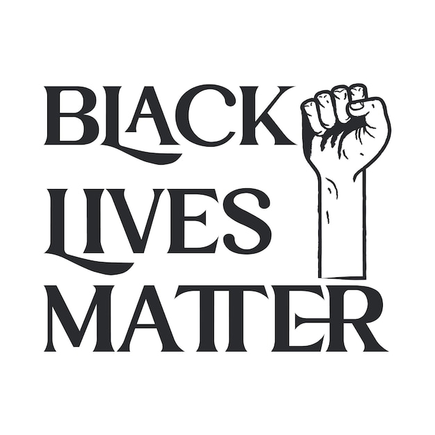 Vector black lives matter logo vector t shirt design