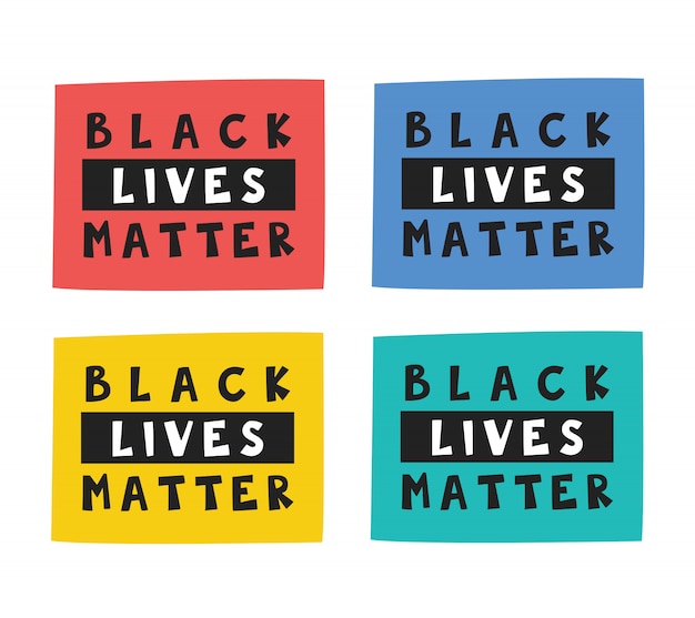 Black lives matter. Text, lettering, moto on different rectangles. Afro american culture. Human rights. Active social position. Flat  illustration, icon, sticker. Isolated on white background