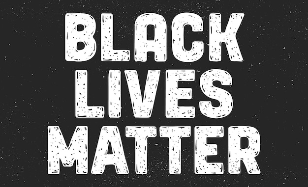 Black Lives Matter