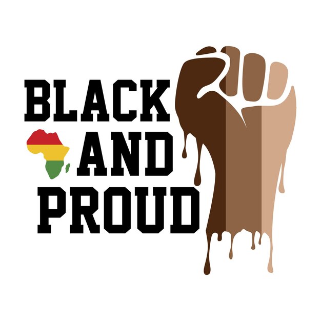 Vector black and proud, black lives matter, black history month