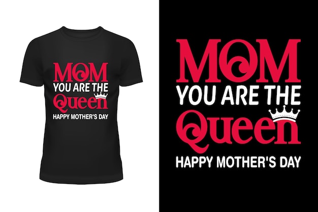 A black shirt that says mom you are the queen on it