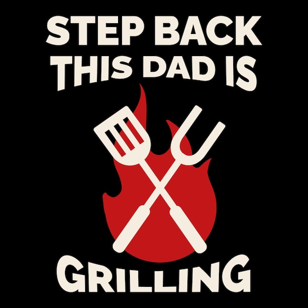 A black shirt with a red and white logo that says step back to grill