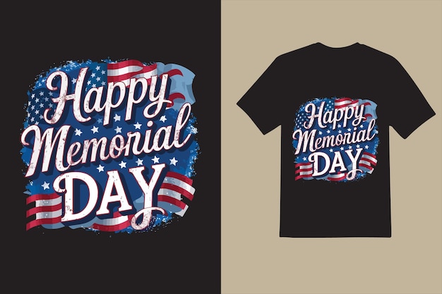 a black t shirt with the words happy memorial day on it