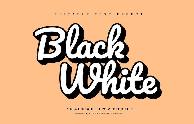 Black and white editable text effect