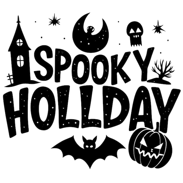 a black and white sign that says halloween holiday on it