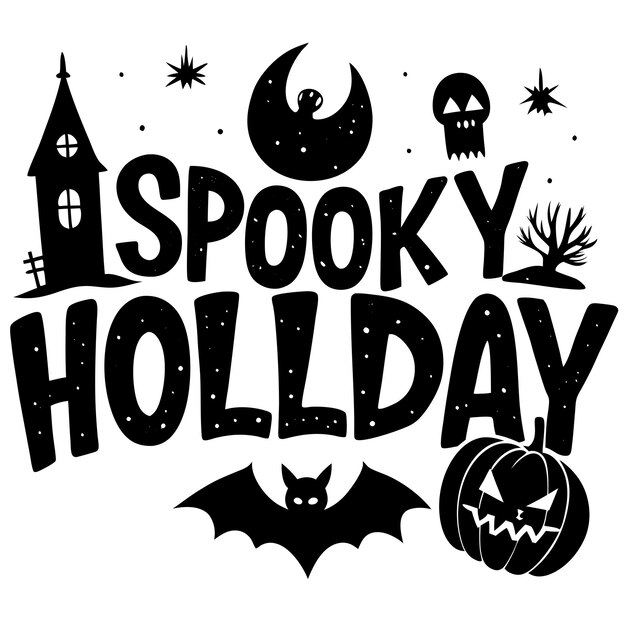 Vector a black and white sign that says halloween holiday on it