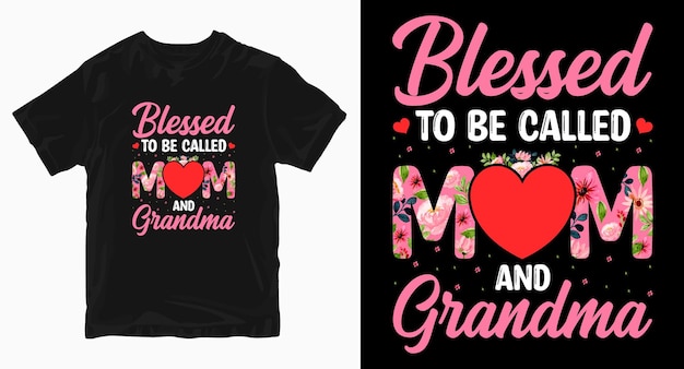 Blessed to be called mothers day tshirt design