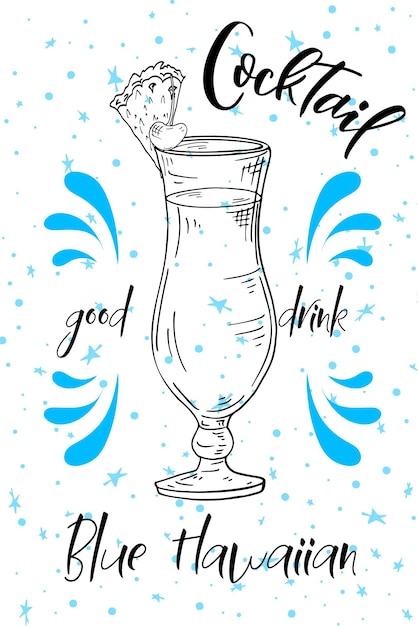 Blue Hawaiian cocktail Hand drawn drink on white background Vector illustration