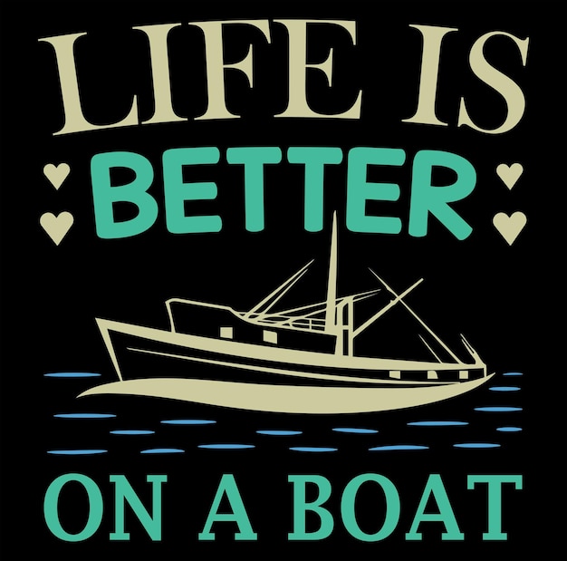 Vector boat typography tshirt design