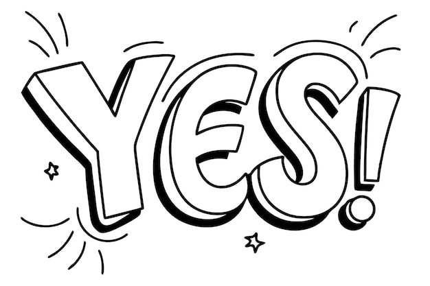 Vector bold and stylized typography design word yes black and white