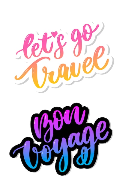 Vector bon voyage let's go travel set handwritten lettering illustration