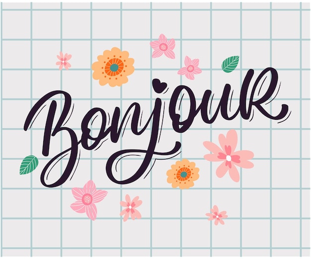 Bonjour paris phrase vector lettering calligraphy brush chalkboard