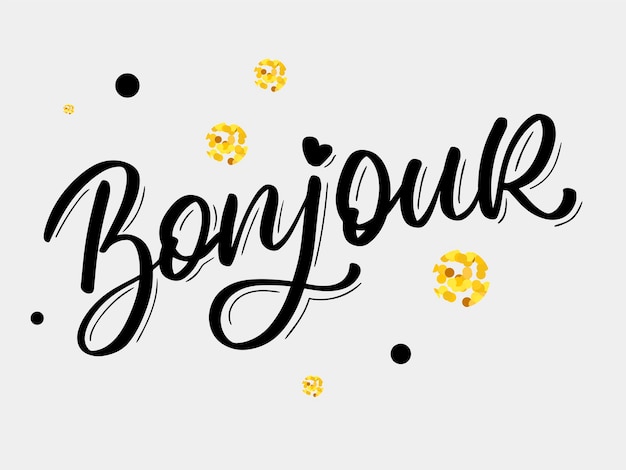 Bonjour paris phrase vector lettering calligraphy brush chalkboard