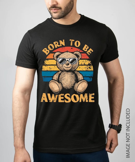 Born to be awesome t shirt Design vector