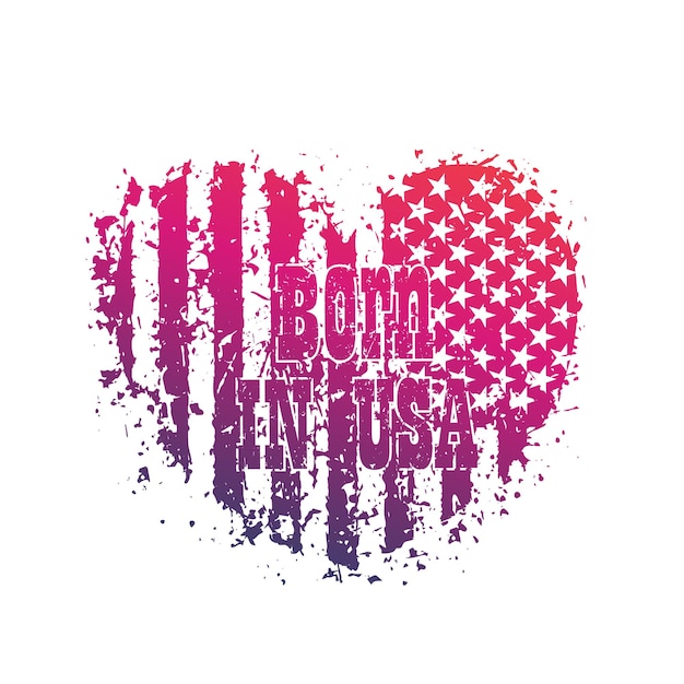 Born in usa grunge heart with american flag patriotic print over white