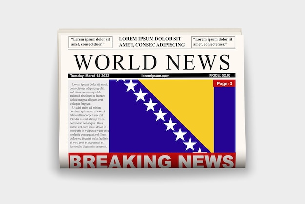 Bosnia country newspaper flag breaking news on newsletter news concept gazette page headline