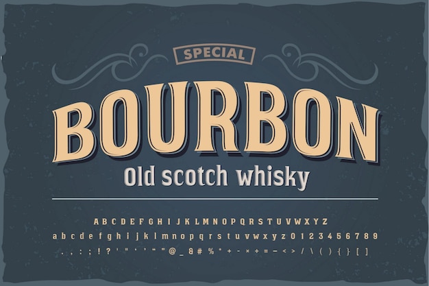 Vector bourbon vintage font