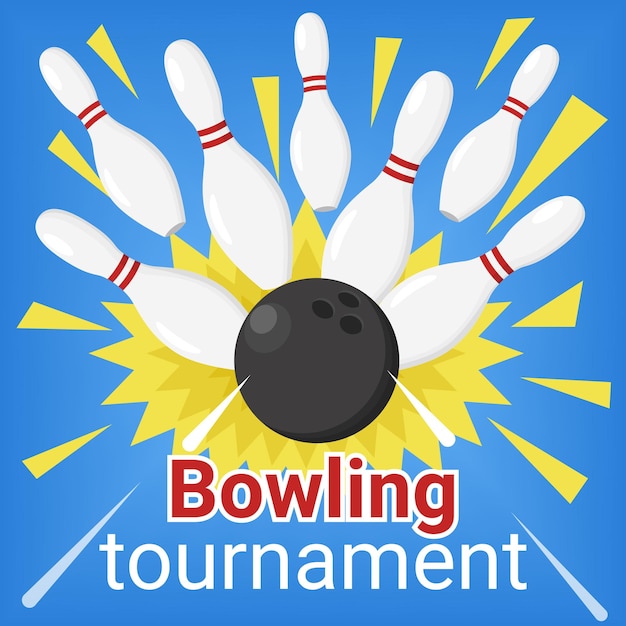 Bowling tournament vector banner Bowling ball hit the skittles Strike illustration