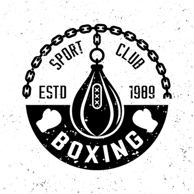 Boxing club vector monochrome emblem label badge or logo in vintage style on background with removable grunge textures