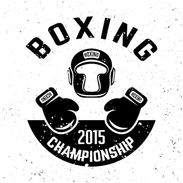 Boxing club vector monochrome emblem label badge or logo in vintage style on background with removable grunge textures