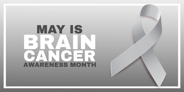 Brain cancer awareness month concept Banner with text and grey ribbon Vector illustration