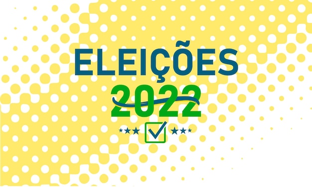 Brazil Elections 2022. Vector in Brazilian Portuguese. Concept - Brazilian politics in 2022, polls.