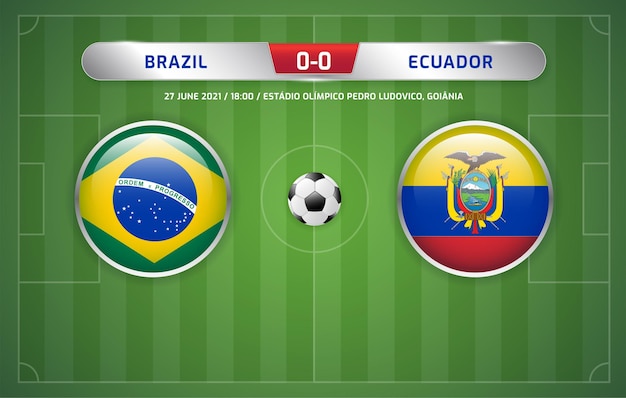 Brazil vs Ecuador scoreboard broadcast football south americas tournament 2021