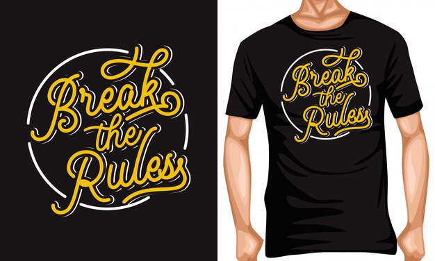 break the rules lettering typography quotes