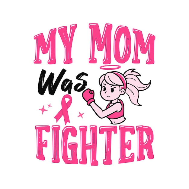 Vector breast cancer awareness female mother wife woman tshirt design