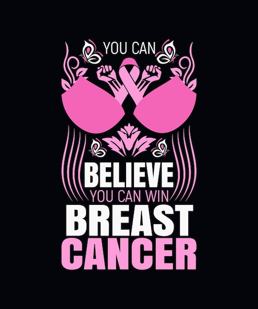 Vector breast cancer awareness quotes tshirt design for print on demand site and shirt business