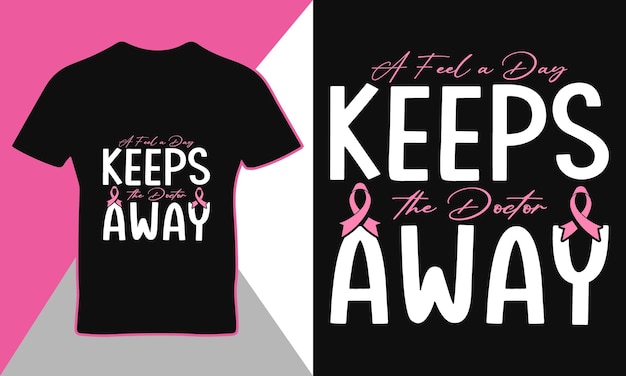 Breast cancer awarness quote t-shirt template design vector