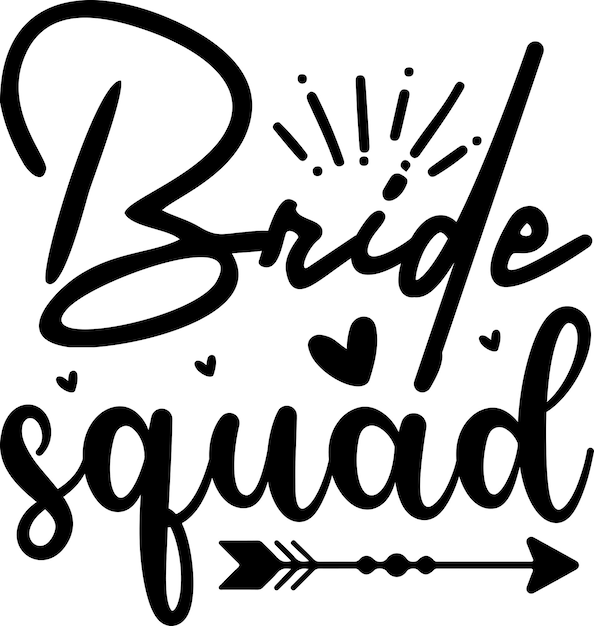 Bride Squad