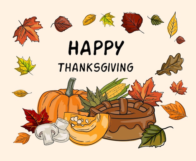 Bright vector Thanksgiving card with turkey pumpkin pie vegetables and autumn leaves