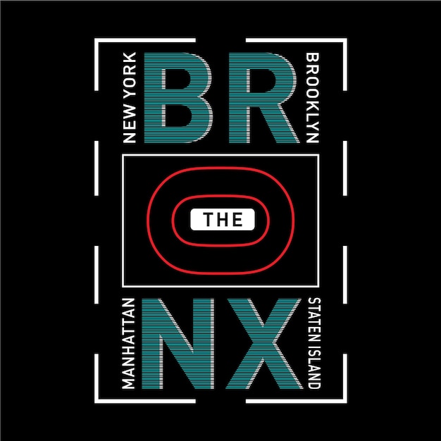 The bronx typography graphic design for t shirt print