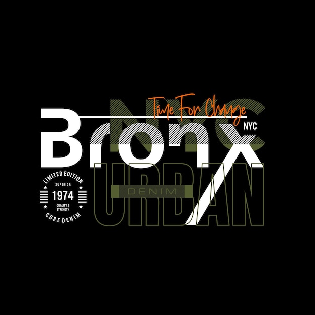 bronx typography slogan t shirt design vector illustration