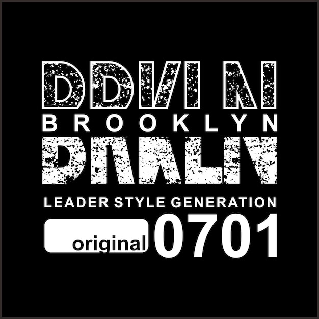 BROOKLYN Grunge design typography Grunge background vector design text illustration sign t shirt graphics print