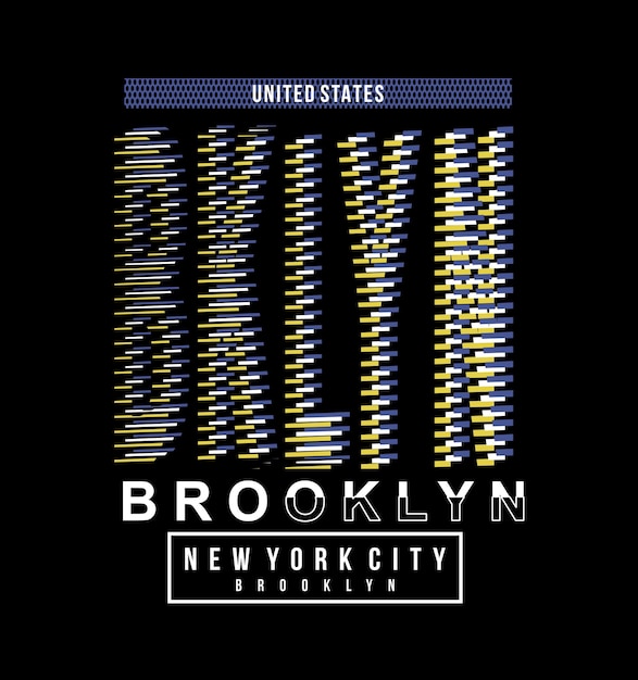 Brooklyn Vector illustration typography design suitable for printed tshirts and others