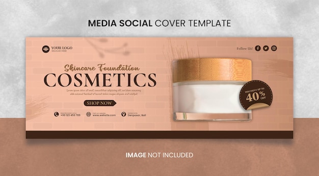 Brown Skincare Foundation Cosmetics Media Social Cover Template