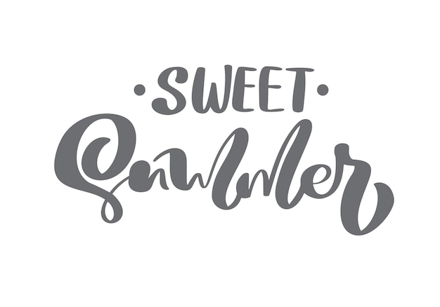 Brush calligraphy lettering composition text Sweet Summer Vector Hand Drawn Isolated phrase