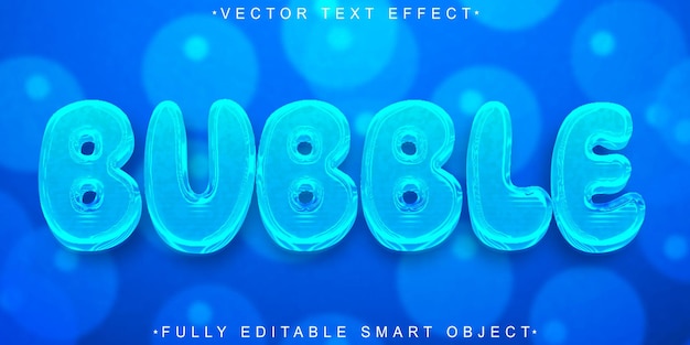 Bubble Vector Fully Editable Smart Object Text Effect