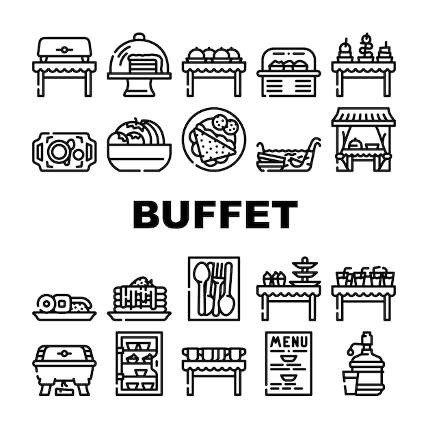 Buffet Food And Drinks Collection Icons Set Vector Buffet Showcase With Cakes Dessert And Delicious Meal Water And Punch Dishware Spoon And Fork Black Contour Illustrations