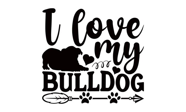 Vector bulldog t shirt design typography svg digital download eps10