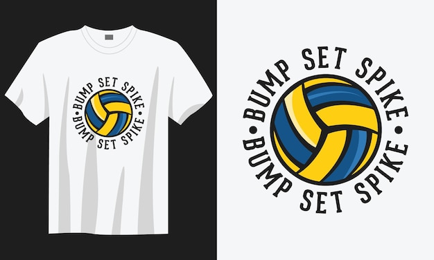 Bump set spike vintage typography basketball volleyball tshirt design illustration