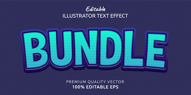 Bundle Editable Text Style Effect