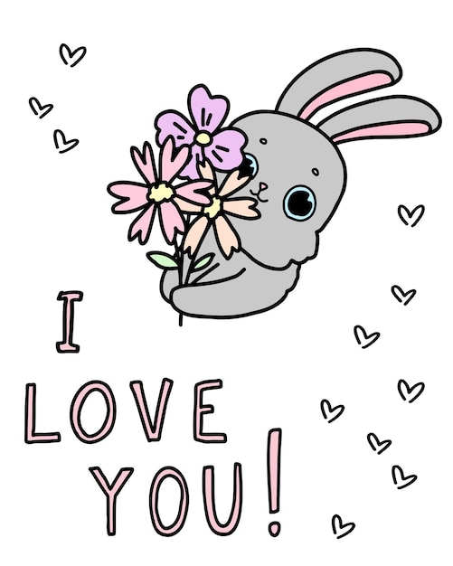 Bunny with flowers says I love you Cute pet postcard poster background Hand drawn illustration