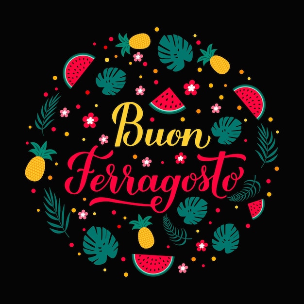 Buon Ferragosto calligraphy hand lettering Happy August Festival in Italian Traditional summer holiday in Italy Vector template for typography poster banner card invitation etc