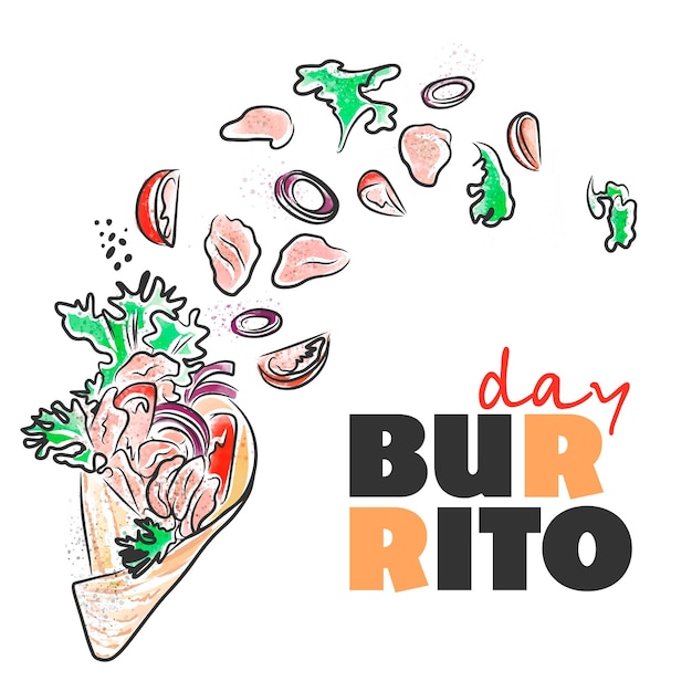 Burrito day delicious burrito and healthy food lettering watercolor