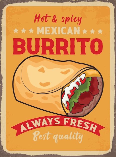 Burrito Mexican food restaurant advertisement retro poster vector design