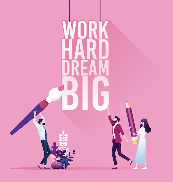 Businessman with text work hard dream big