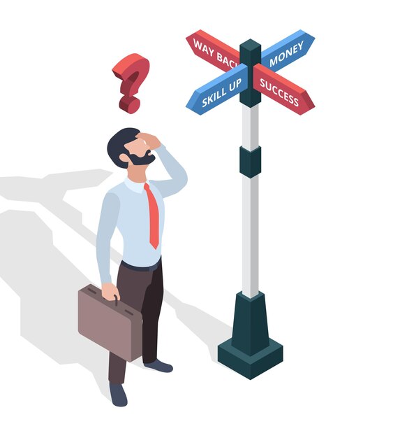 Vector businessmen choosing destination. direction arrows pathway man looking on signboards vector isometric concept. illustration destination way, business challenge choose